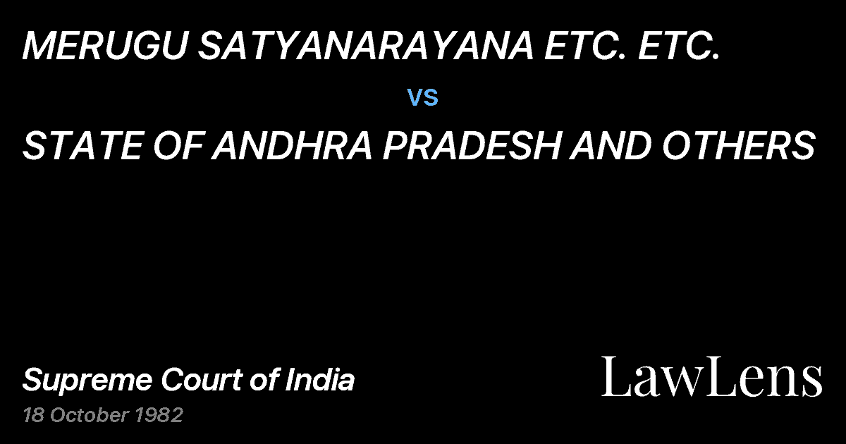 Preview image for MERUGU SATYANARAYANA ETC. ETC. vs. STATE OF ANDHRA PRADESH AND OTHERS