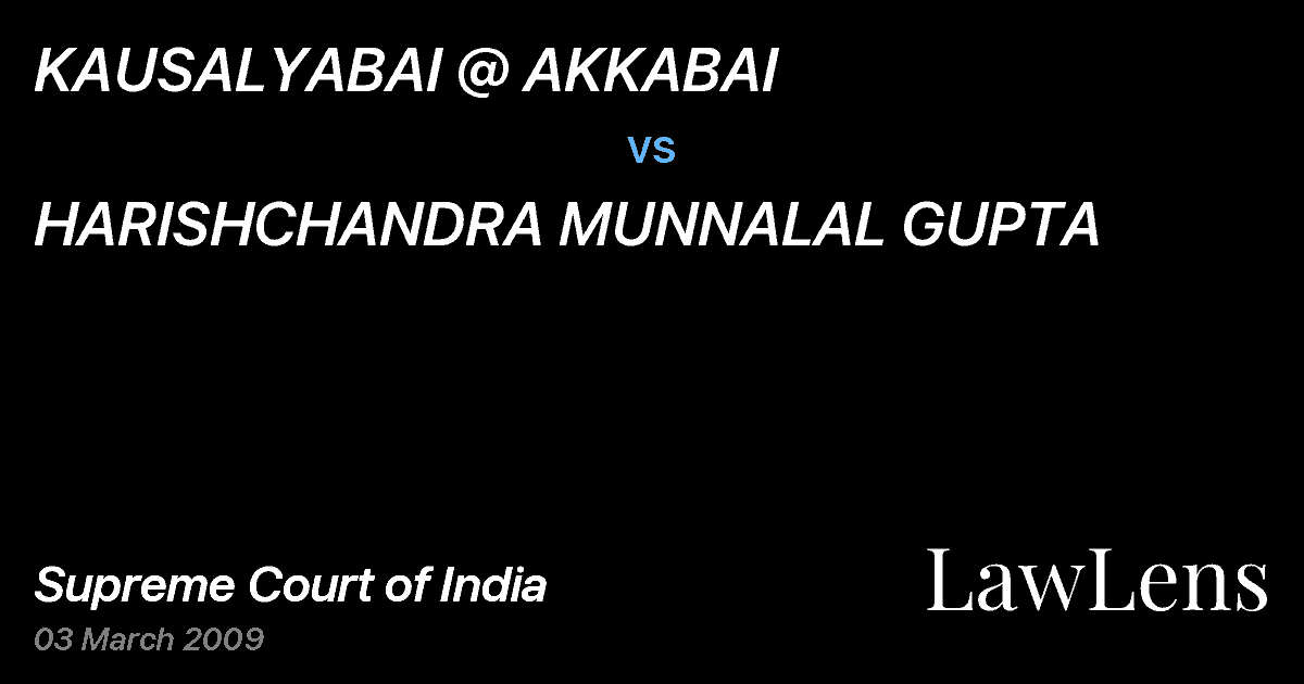 Preview image for KAUSALYABAI @ AKKABAI vs. HARISHCHANDRA MUNNALAL GUPTA