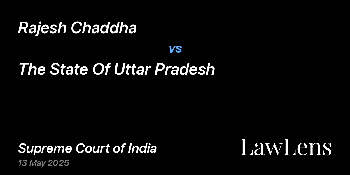 Preview image for Rajesh Chaddha vs. The State Of Uttar Pradesh