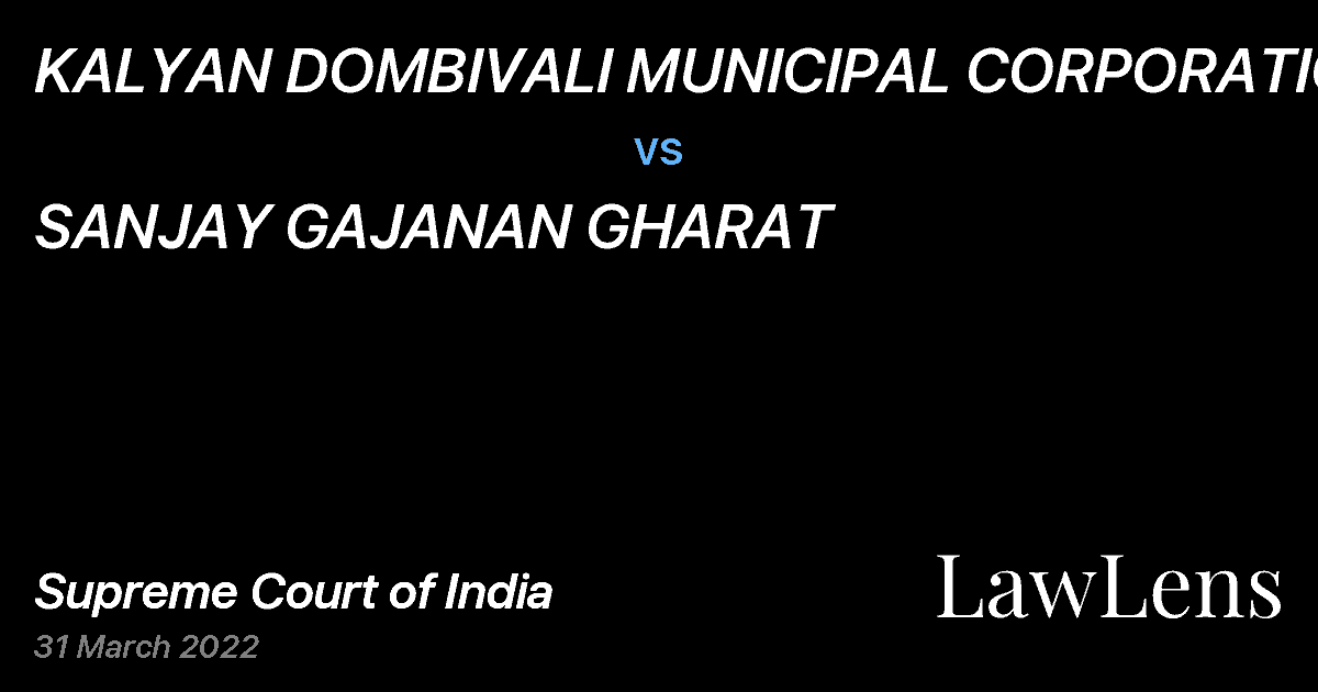 Preview image for KALYAN DOMBIVALI MUNICIPAL CORPORATION vs. SANJAY GAJANAN GHARAT