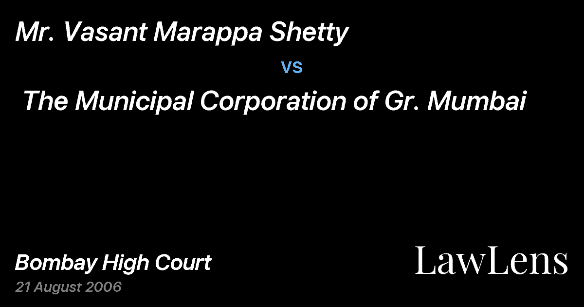 Preview image for Mr. Vasant Marappa Shetty  vs.  The Municipal Corporation of Gr. Mumbai