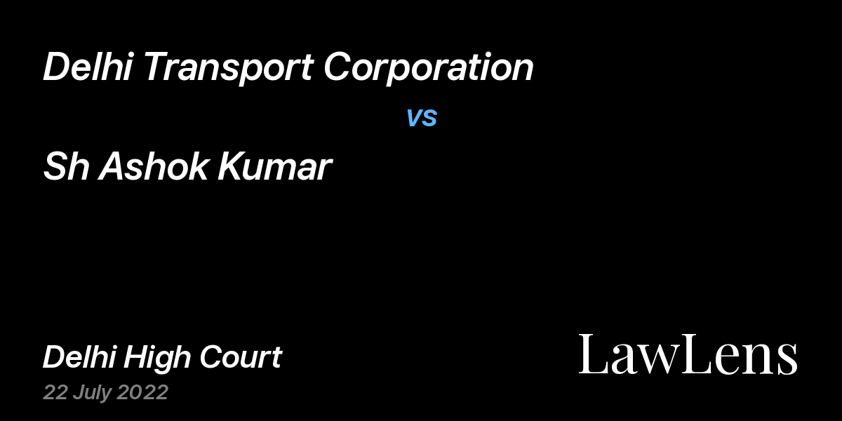 Preview image for Delhi Transport Corporation vs. Sh Ashok Kumar