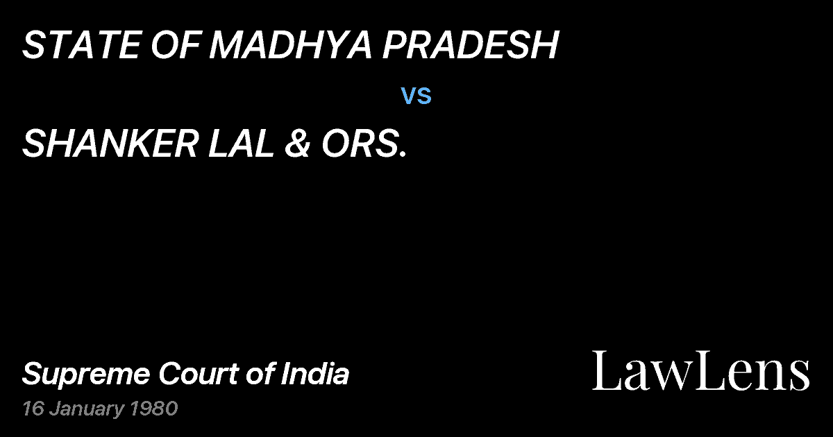 Preview image for STATE OF MADHYA PRADESH vs. SHANKER LAL & ORS.