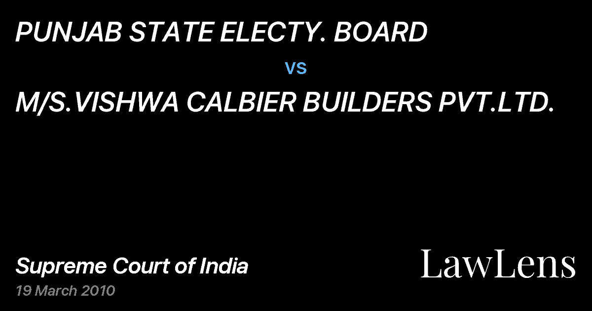 Preview image for PUNJAB STATE ELECTY. BOARD vs. M/S.VISHWA CALBIER BUILDERS PVT.LTD.