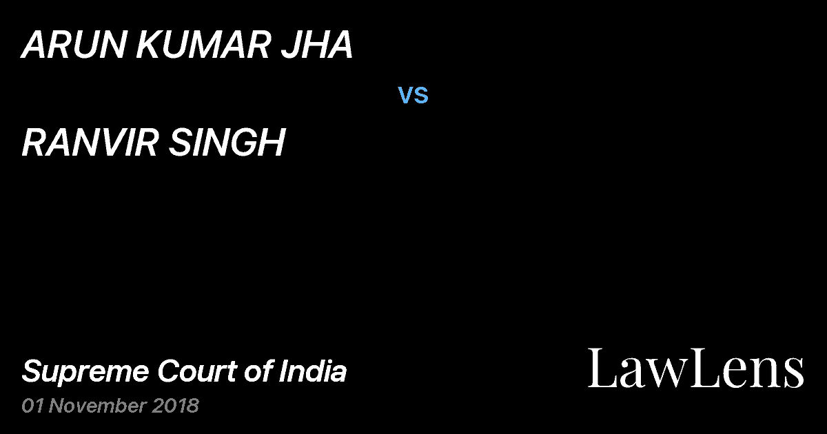Preview image for ARUN KUMAR JHA vs. RANVIR SINGH