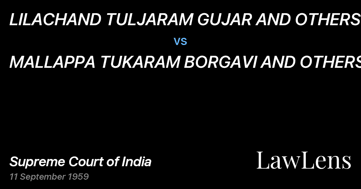 Preview image for LILACHAND TULJARAM GUJAR AND OTHERS vs. MALLAPPA TUKARAM BORGAVI AND OTHERS