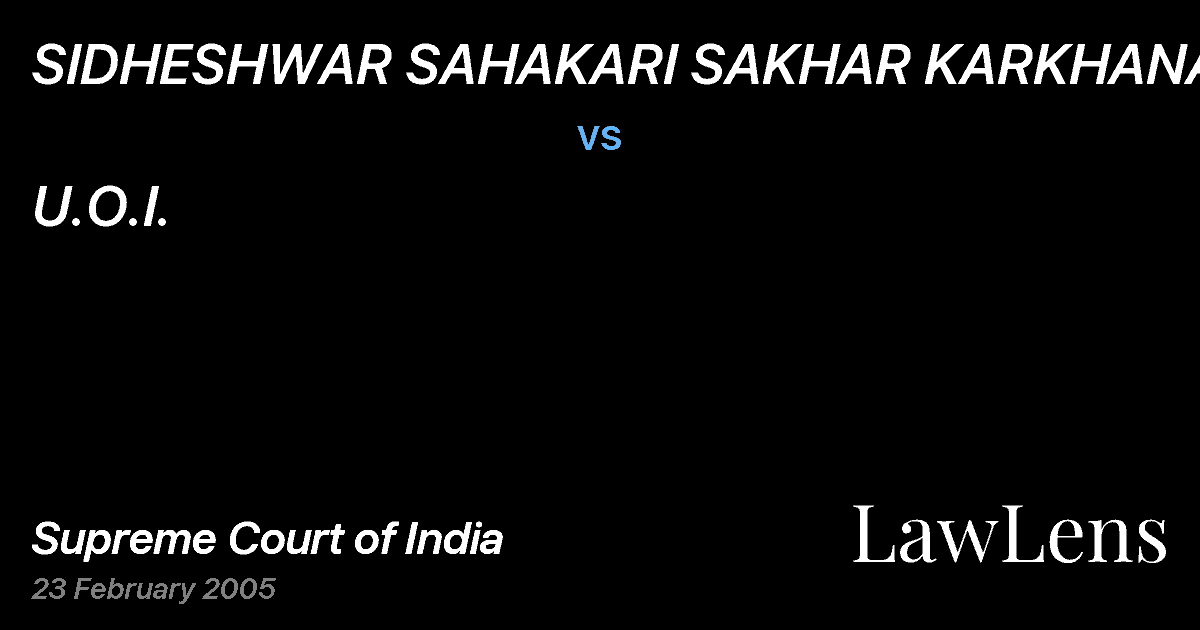 Preview image for SIDHESHWAR SAHAKARI SAKHAR KARKHANA LTD vs. U.O.I.