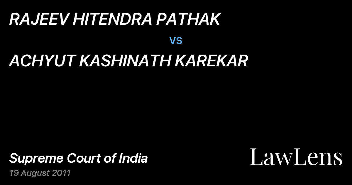 Preview image for RAJEEV HITENDRA PATHAK vs. ACHYUT KASHINATH KAREKAR