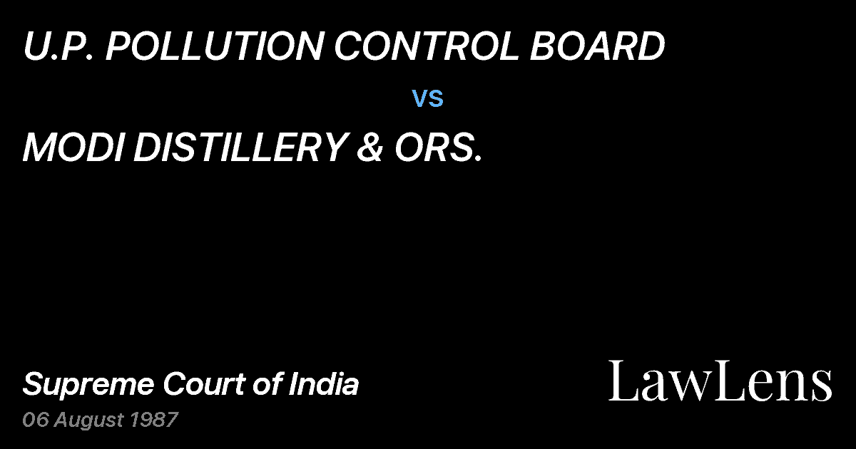 Preview image for U.P. POLLUTION CONTROL BOARD vs. MODI DISTILLERY & ORS.