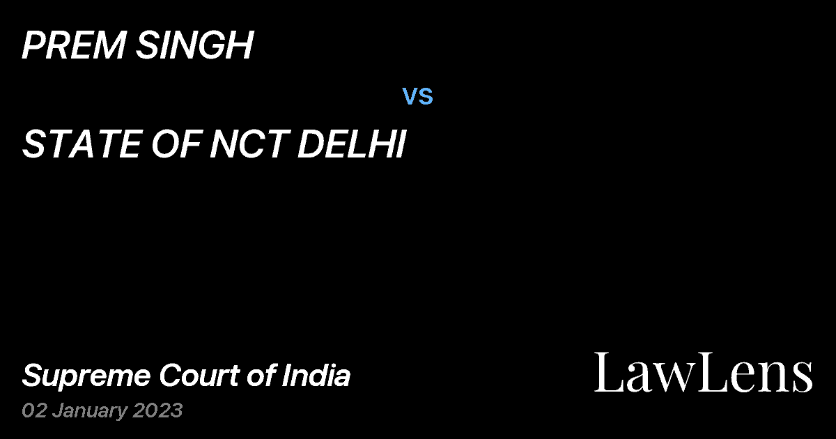 Preview image for PREM SINGH vs. STATE OF NCT DELHI