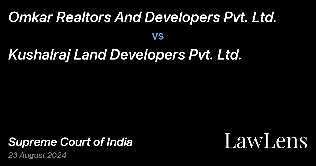 Preview image for Omkar Realtors And Developers Pvt. Ltd. vs. Kushalraj Land Developers Pvt. Ltd.