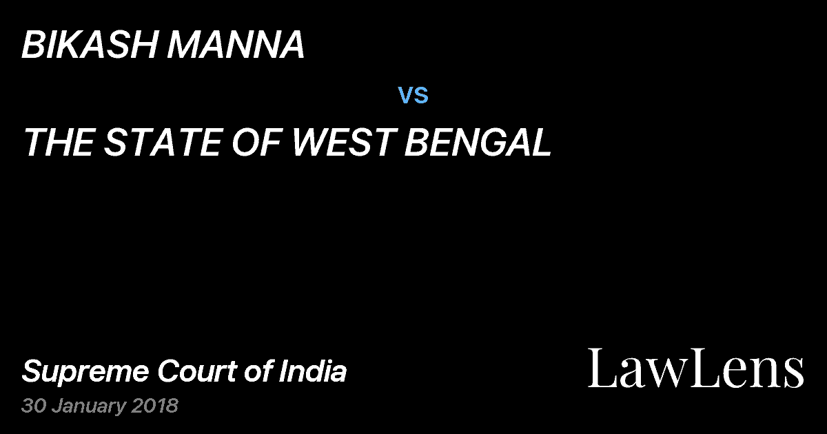 Preview image for BIKASH MANNA vs. THE STATE OF WEST BENGAL
