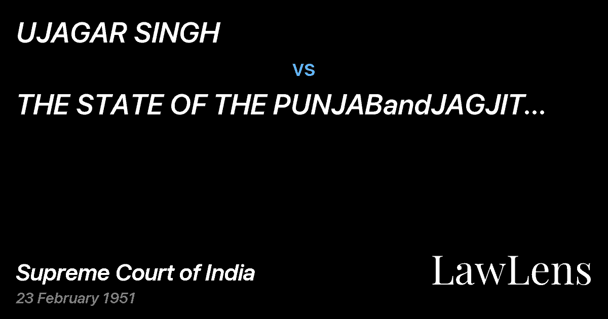 Preview image for UJAGAR SINGH vs. THE STATE OF THE PUNJABandJAGJIT SINGHv.THE STATE OF THE P