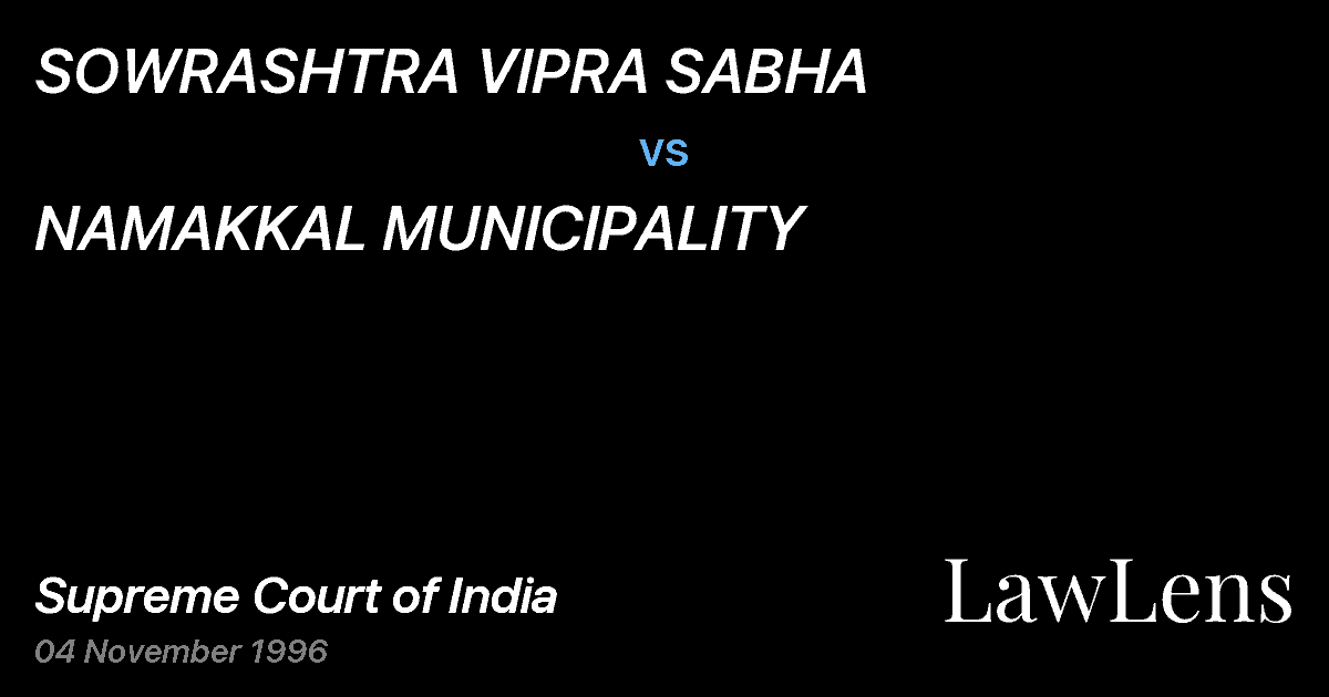 Preview image for SOWRASHTRA VIPRA SABHA vs. NAMAKKAL MUNICIPALITY