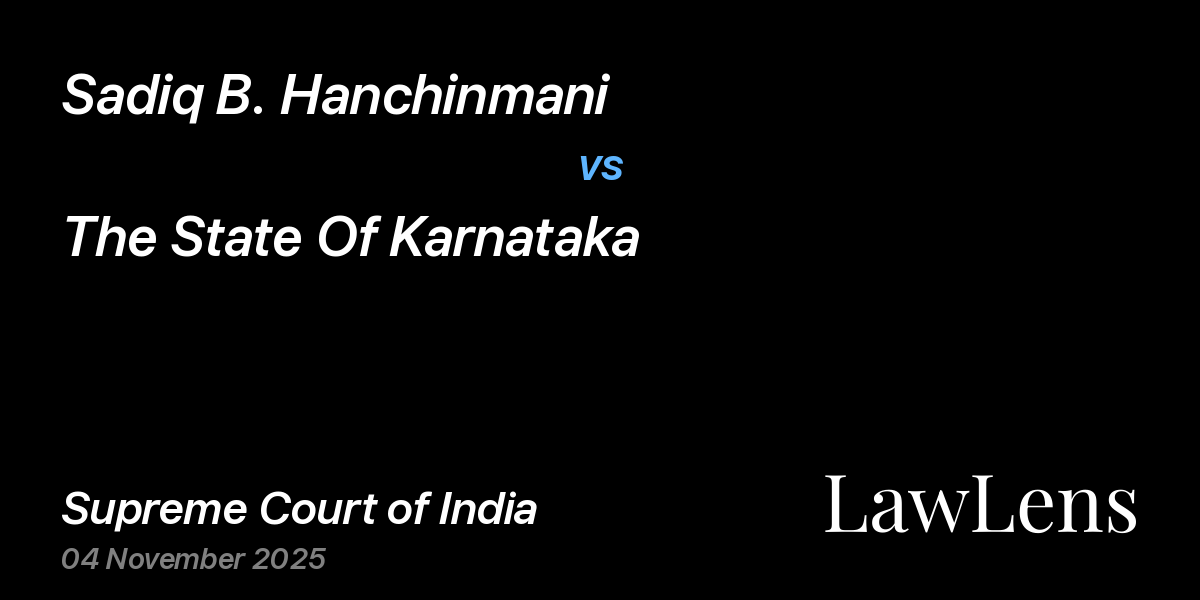 Preview image for Sadiq B. Hanchinmani vs. The State Of Karnataka