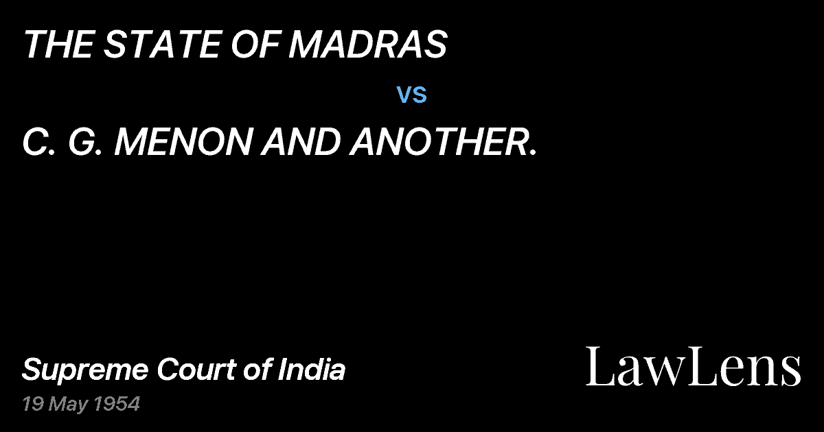 Preview image for THE STATE OF MADRAS vs. C. G. MENON AND ANOTHER.