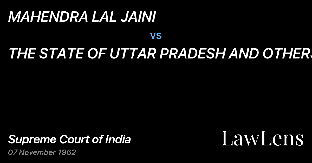 Preview image for MAHENDRA LAL JAINI vs. THE STATE OF UTTAR PRADESH AND OTHERS