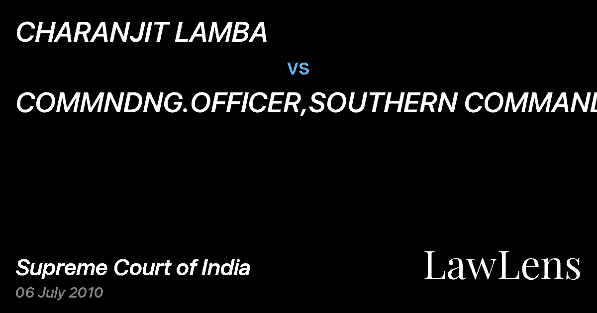 Preview image for CHARANJIT LAMBA vs. COMMNDNG.OFFICER,SOUTHERN COMMAND .