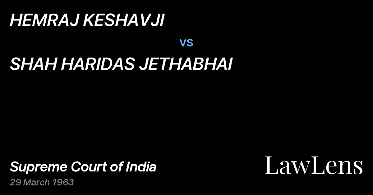 Preview image for HEMRAJ KESHAVJI vs. SHAH HARIDAS JETHABHAI