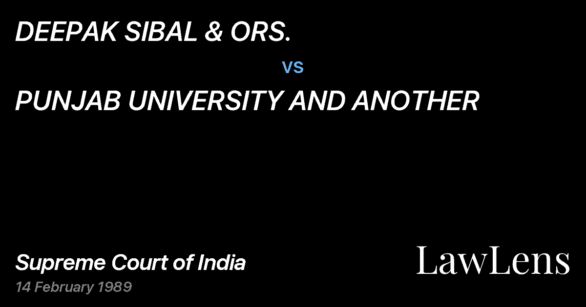 Preview image for DEEPAK SIBAL & ORS. vs. PUNJAB UNIVERSITY AND ANOTHER