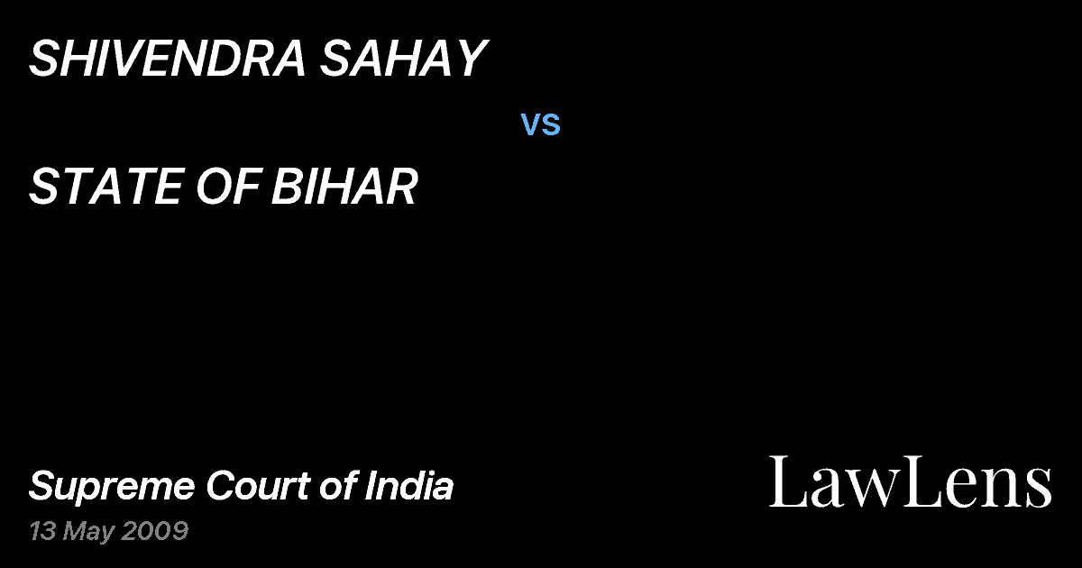 Preview image for SHIVENDRA SAHAY vs. STATE OF BIHAR