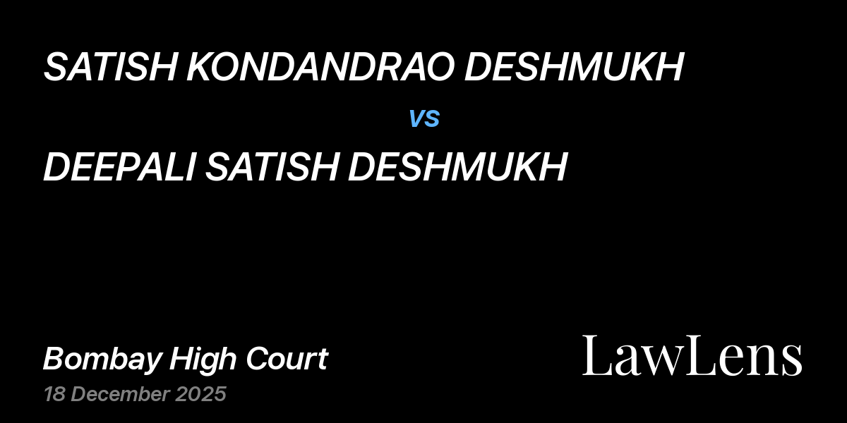 Preview image for SATISH KONDANDRAO DESHMUKH vs. DEEPALI SATISH DESHMUKH