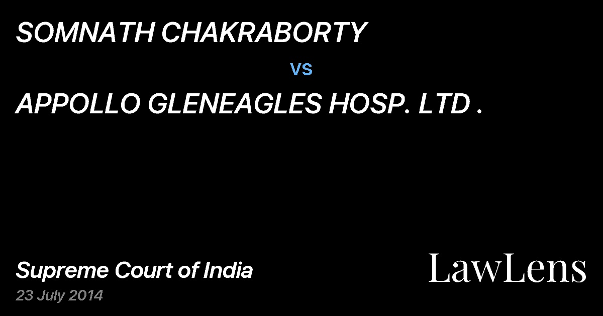 Preview image for SOMNATH CHAKRABORTY vs. APPOLLO GLENEAGLES HOSP. LTD .