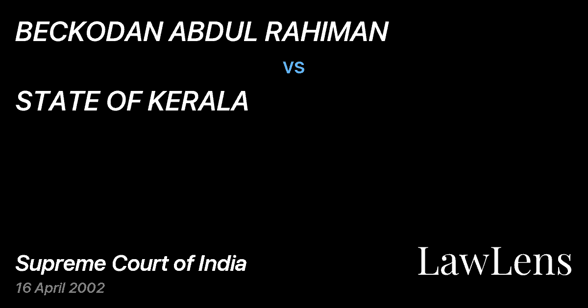 Preview image for BECKODAN ABDUL RAHIMAN vs. STATE OF KERALA