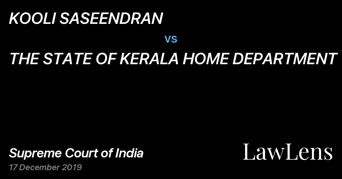 Preview image for KOOLI SASEENDRAN vs. THE STATE OF KERALA HOME DEPARTMENT