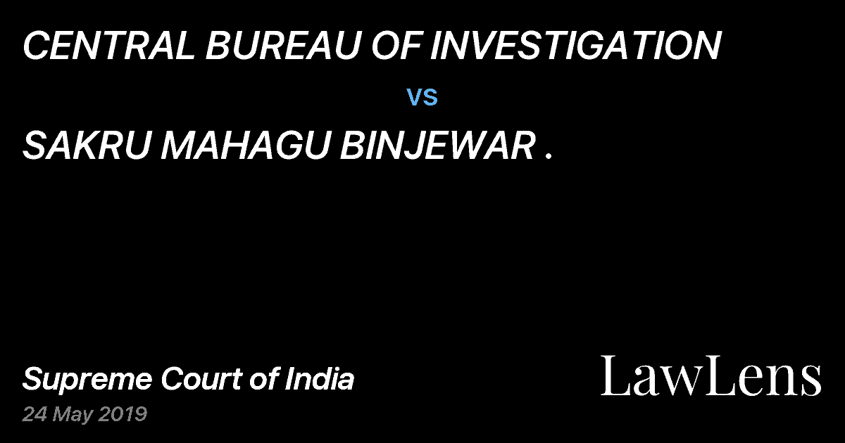 Preview image for CENTRAL BUREAU OF INVESTIGATION vs. SAKRU MAHAGU BINJEWAR .
