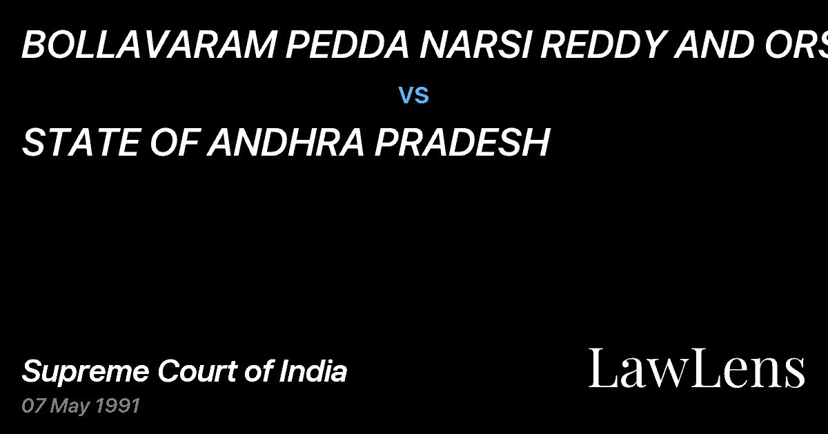 Preview image for BOLLAVARAM PEDDA NARSI REDDY AND ORS. vs. STATE OF ANDHRA PRADESH