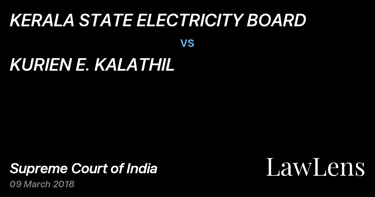 Preview image for KERALA STATE ELECTRICITY BOARD vs. KURIEN E. KALATHIL