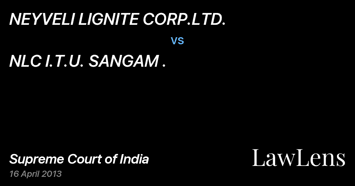 Preview image for NEYVELI LIGNITE CORP.LTD. vs. NLC I.T.U. SANGAM .