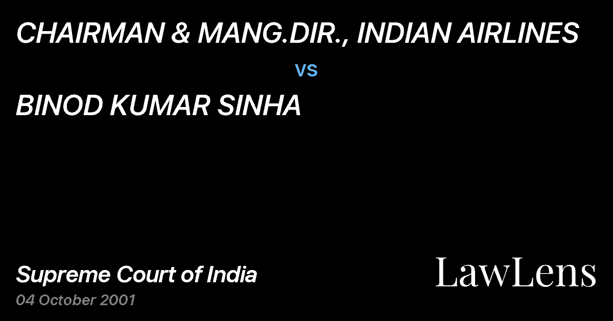 Preview image for CHAIRMAN & MANG.DIR., INDIAN AIRLINES vs. BINOD KUMAR SINHA