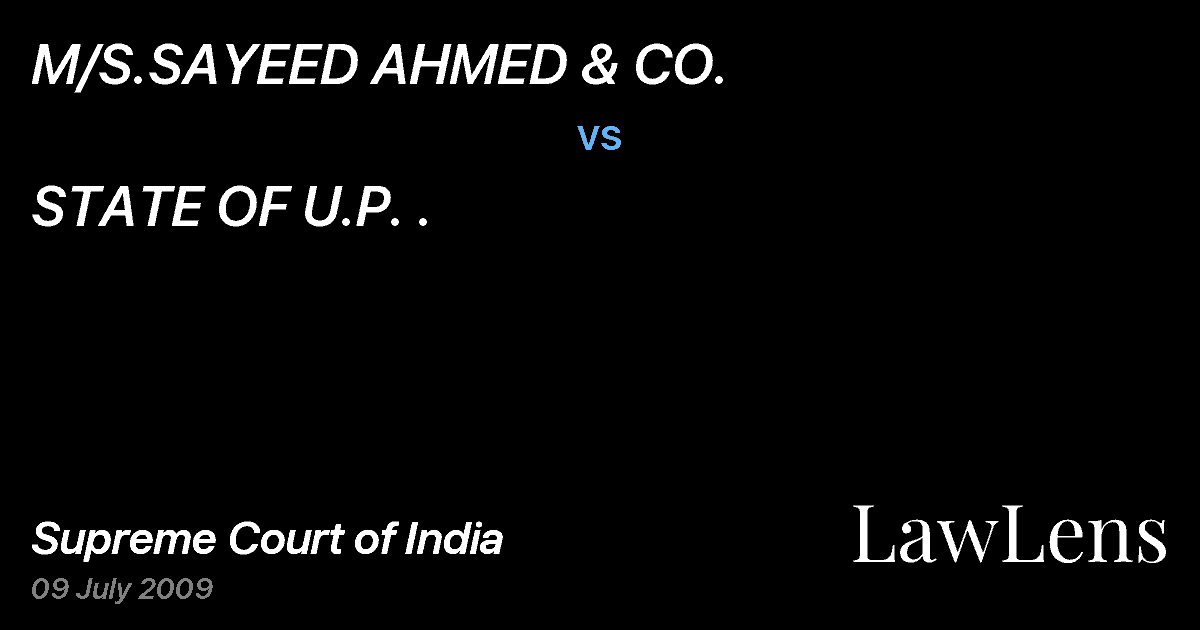 Preview image for M/S.SAYEED AHMED & CO. vs. STATE OF U.P. .