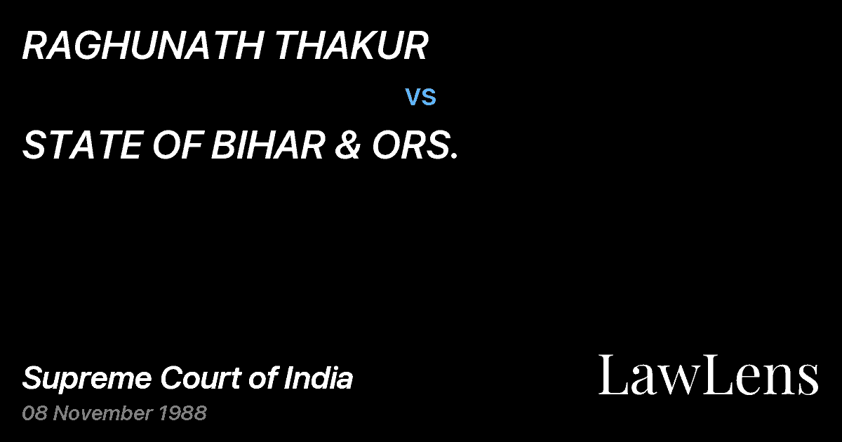 Preview image for RAGHUNATH THAKUR vs. STATE OF BIHAR & ORS.