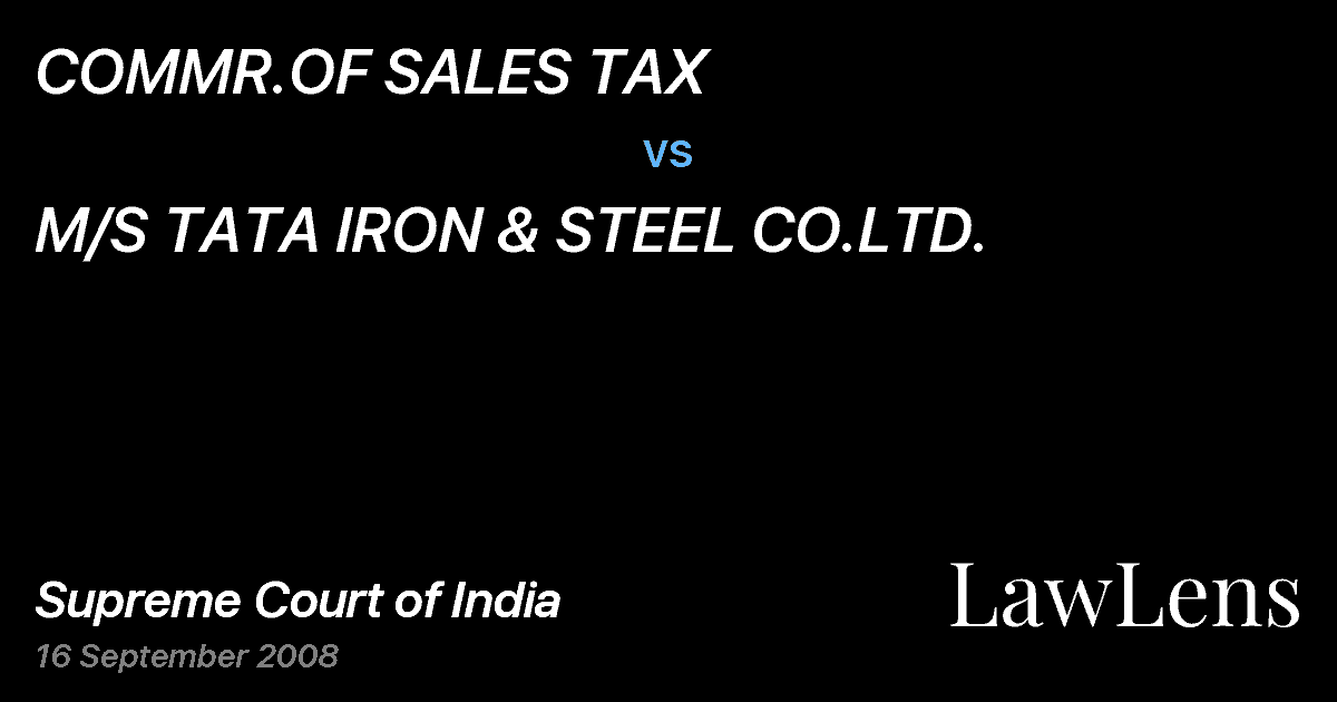 Preview image for COMMR.OF SALES TAX vs. M/S TATA IRON & STEEL CO.LTD.