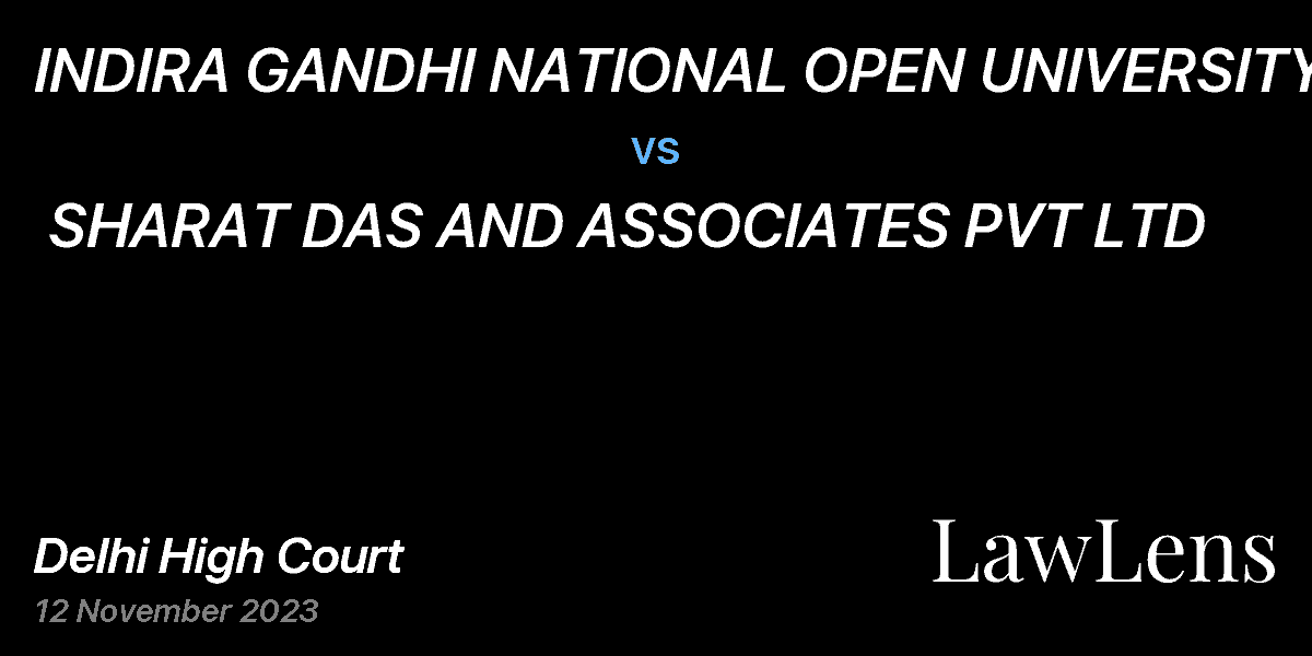 Preview image for INDIRA GANDHI NATIONAL OPEN UNIVERSITY  vs.  SHARAT DAS AND ASSOCIATES PVT LTD