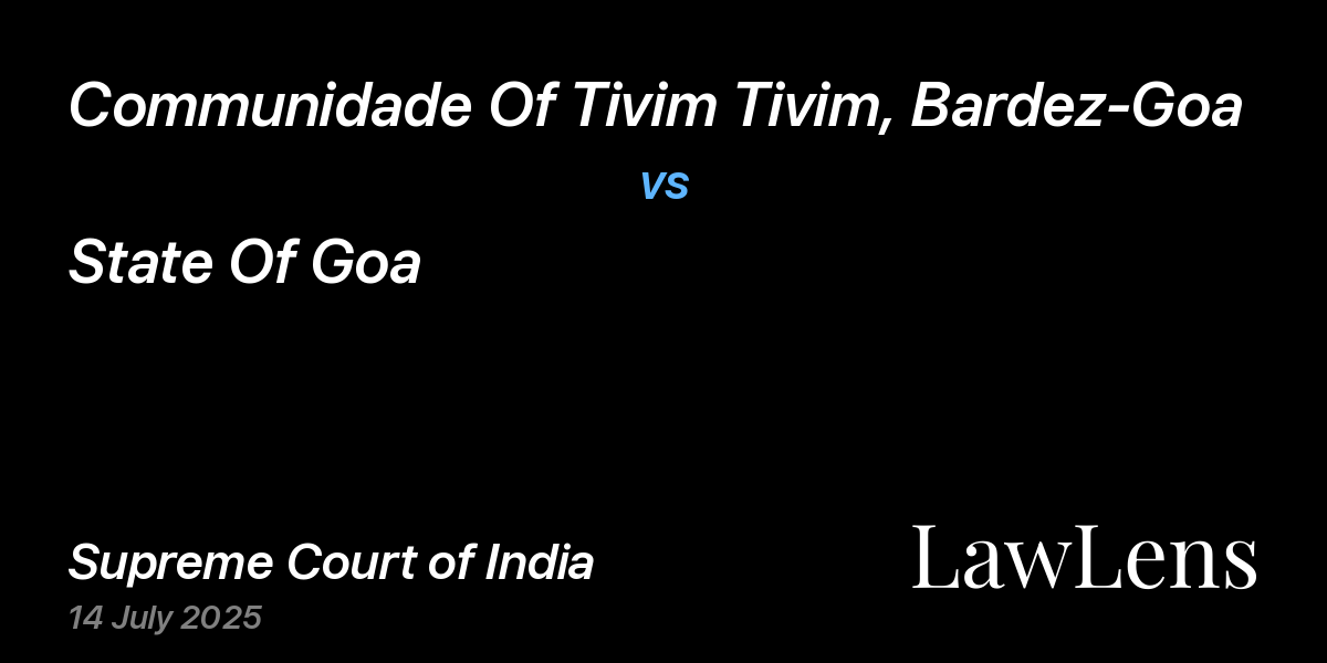 Preview image for Communidade Of Tivim Tivim, Bardez-Goa vs. State Of Goa