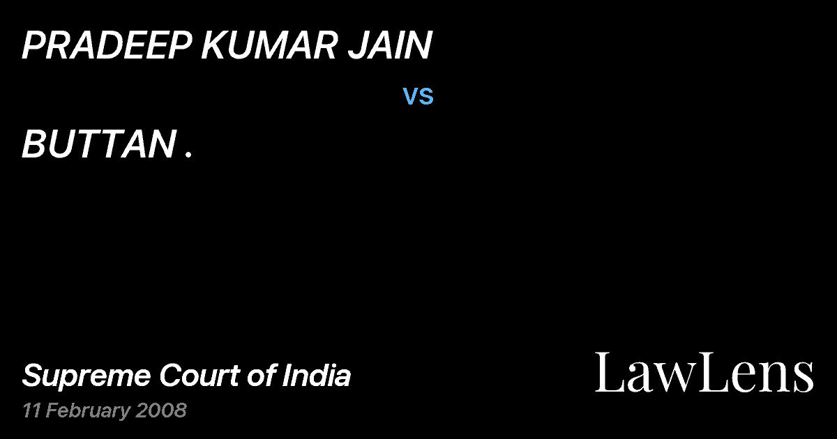 Preview image for PRADEEP KUMAR JAIN vs. BUTTAN .