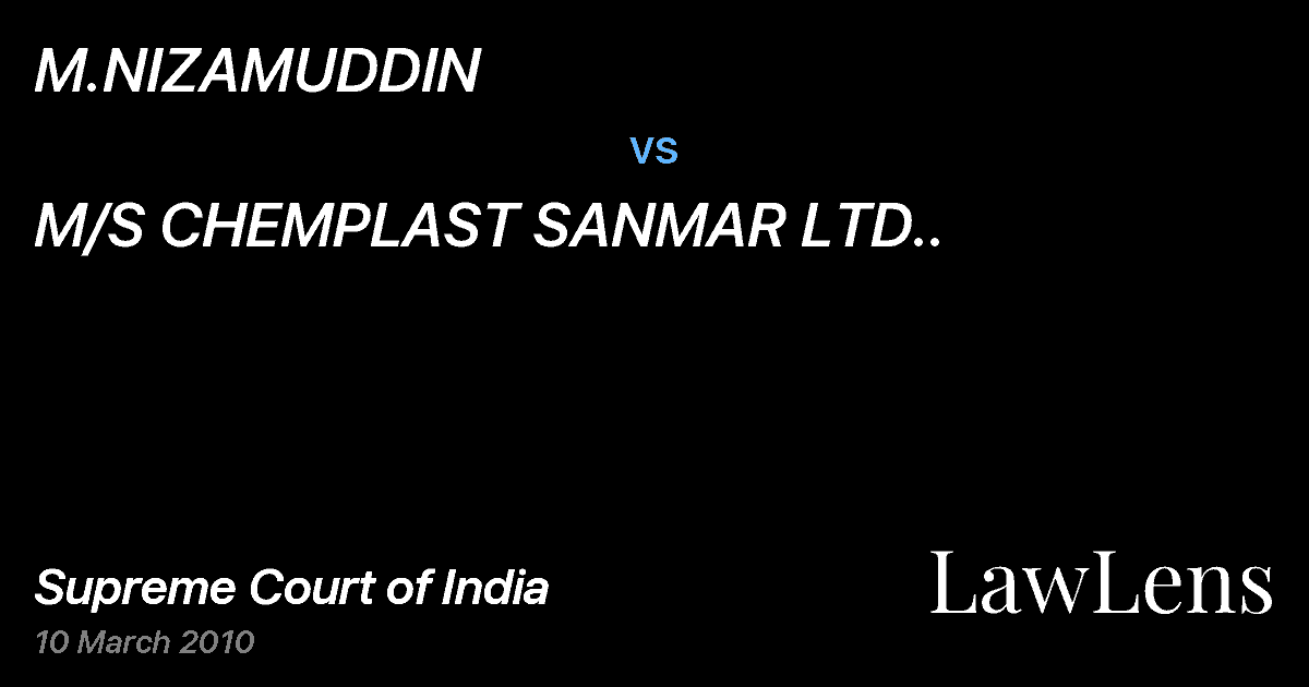 Preview image for M.NIZAMUDDIN vs. M/S CHEMPLAST SANMAR LTD..