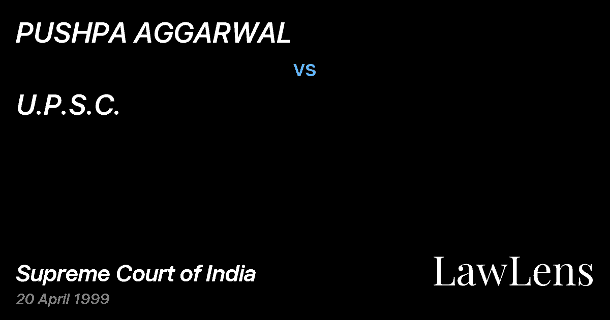 Preview image for PUSHPA AGGARWAL vs. U.P.S.C.