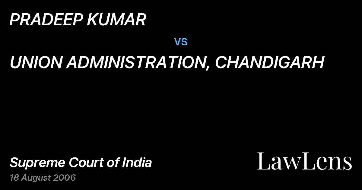 Preview image for PRADEEP KUMAR vs. UNION ADMINISTRATION, CHANDIGARH