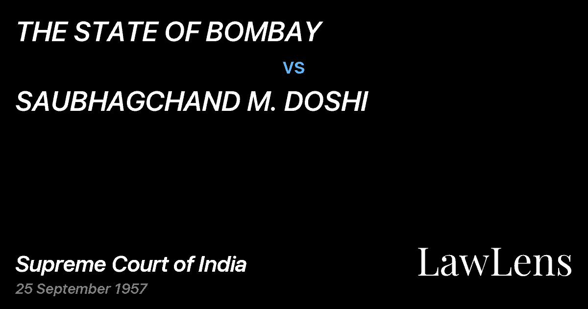 Preview image for THE STATE OF BOMBAY vs. SAUBHAGCHAND M. DOSHI