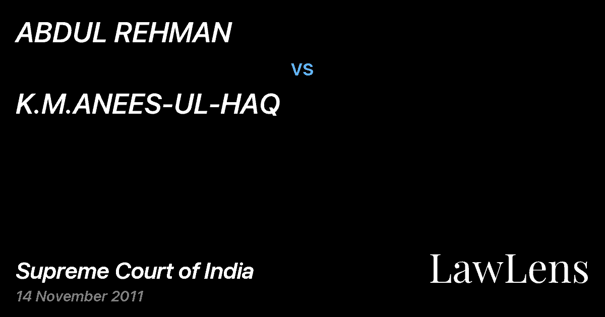 Preview image for ABDUL REHMAN vs. K.M.ANEES-UL-HAQ