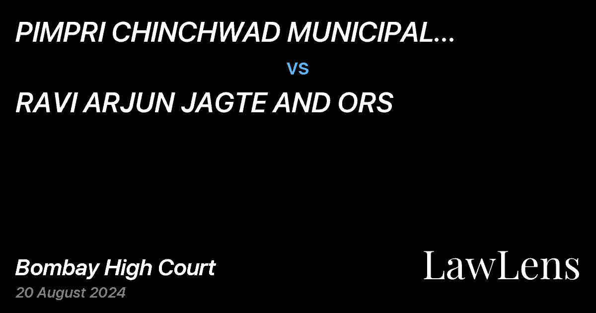 Preview image for PIMPRI CHINCHWAD MUNICIPAL CORPORATION AND ORS vs. RAVI ARJUN JAGTE AND ORS