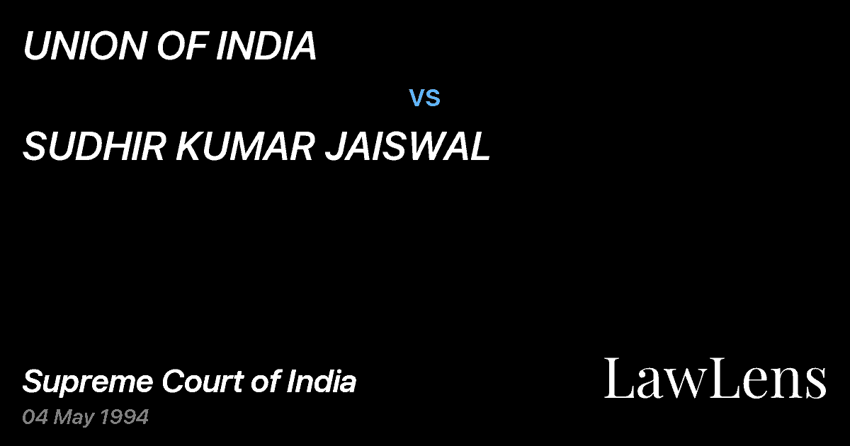Preview image for UNION OF INDIA vs. SUDHIR KUMAR JAISWAL