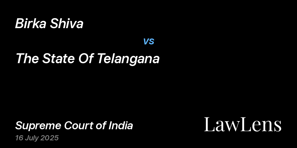 Preview image for Birka Shiva vs. The State Of Telangana