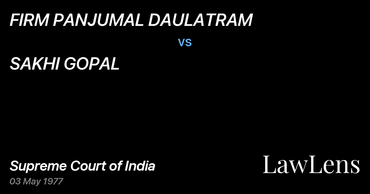 Preview image for FIRM PANJUMAL DAULATRAM vs. SAKHI GOPAL