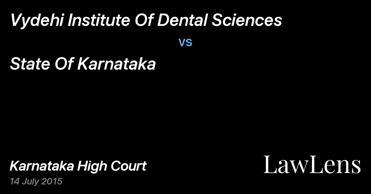 Preview image for Vydehi Institute Of Dental Sciences vs. State Of Karnataka